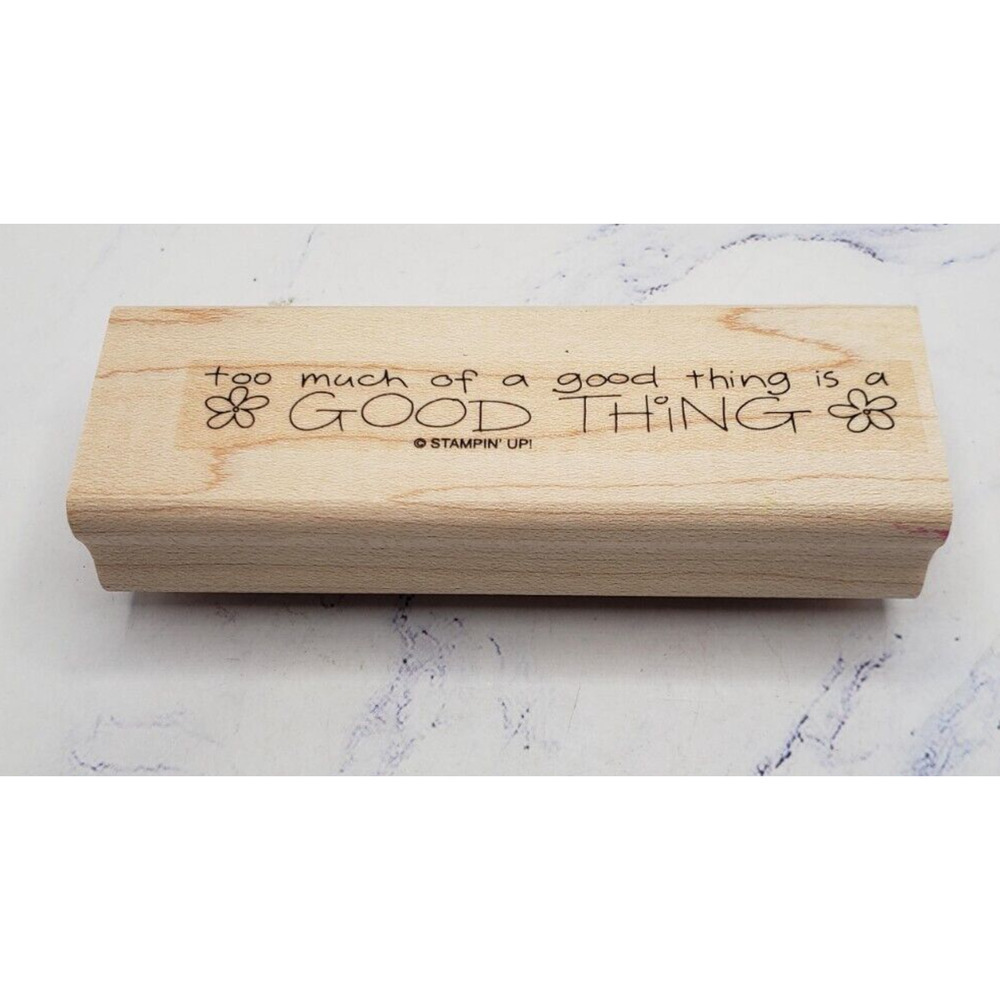 Stampin Up To Much of a Good Thing Spring Floral Wood Mounted Rubber Stamp